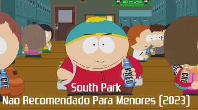South Park Nao Recomendado Para Menores (2023)