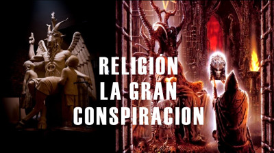 LA GRAN CONSPIRACIÓN TEOLÓGICA.