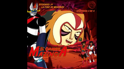 Il Grande Mazinga | 39 | 03/06