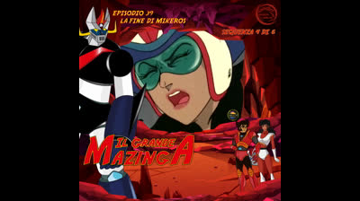 Il Grande Mazinga | 39 | 04/06