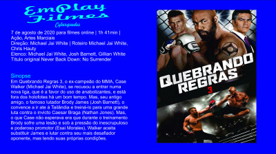 Quebrando Regras 3 (2016) Ação, Artes Marciais