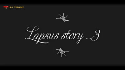 LAPSUS STRORY ET REVLATEUR