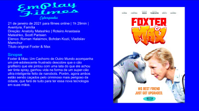 Foxter & Max- Um Cachorro de Outro Mundo (2019) Aventura, Família
