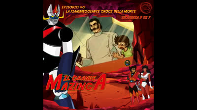 Il Grande Mazinga | 40 | 05/07