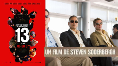 Ocean's Thirteen ~ George Clooney-Brad Pitt-Matt Damon (Steven Soderbergh 2007)