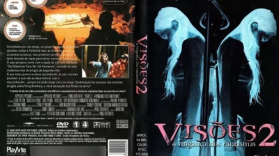 Visões 2: A vingança dos Fantasmas (2005)