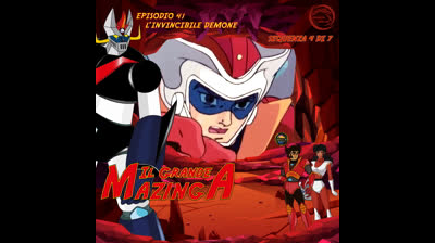 Il Grande Mazinga | 41 | 04/07